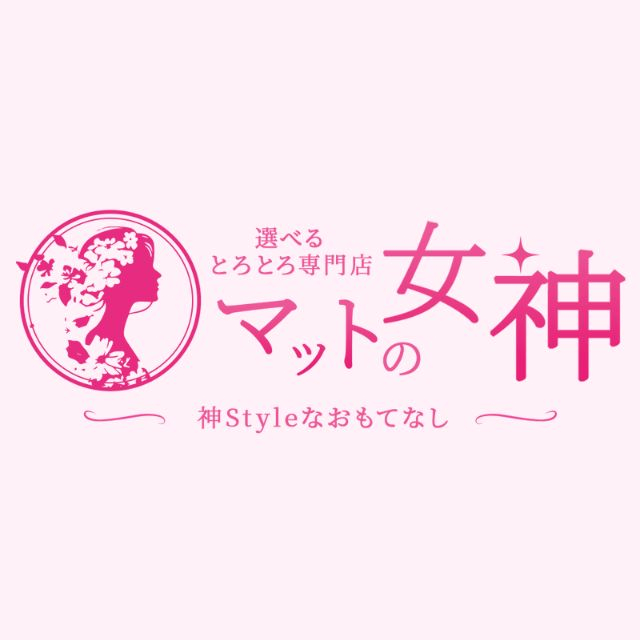 りか♡店長一推し【とろとろ専門店 マットの女神】