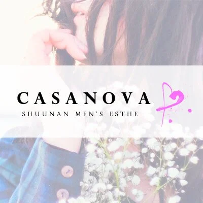 CASANOVA (カサノバ) 周南 周南の口コミ体験談、評判はどう？｜メンエス